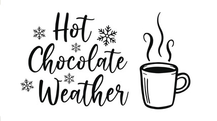 Cozy hot chocolate weather silhouette with steaming mug and snowflakes perfect for winter season and holiday celebrations
