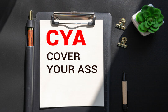 Cover Your Ass or See Ya