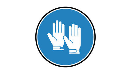 Obraz premium Blue Circle Symbol Showing White Outline Of Two Hands Wearing Gloves On A Black Background Safety Sign