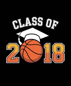 Class Of 2018 Shirts Funny Graduation Senior Basketball