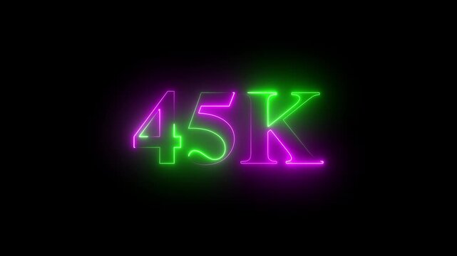 45k.Congratulations. subscribers. neon number. Alpha channel animation in Easy to put into any video. 45k Follower neon Text And Firework Animation Subscribers.