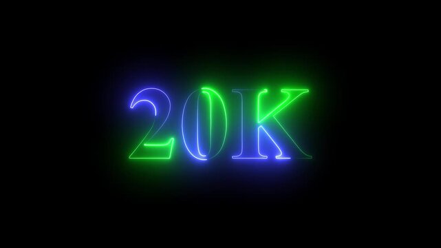 20k .Congratulations. subscribers. neon number. Alpha channel animation in Easy to put into any video. neon 20k Follower neon Text And Firework Animation Subscribers.