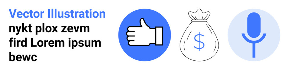 Business strategy, financial success, communication tools, user feedback, media services, online business. Thumbs up, money bag microphone icons. User feedback and financial success concept
