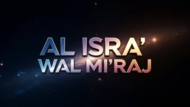 Al Isra wal Miraj Motion Background with Space Scene