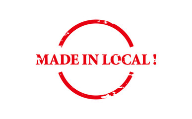 MADE IN LOCAL ! - MADE IN LOCAL ! text written on Red Rubber Stamp

