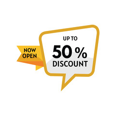 Now Open 50% Discount Promotion Badge – Sale Offer Speech Bubble Label Vector