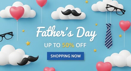 Fathers day sale up to 70 percent off shopping now advertisement