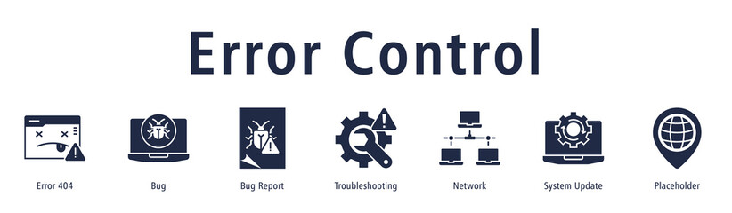 Fototapeta premium Error Control banner with icons of Error 404, Bug, Bug Report, Troubleshooting, Network, System Update and Placeholder.