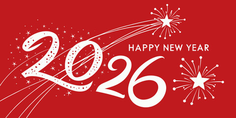 Beautiful Happy New Year 2026 design featuring shimmering numbers and stars on vivid red background, ideal for modern winter holiday greeting artwork.