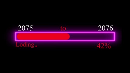 neon sign with a text loading bar animation. Simple loading bar 2075 to 2076 icon animation Loading bar and percentage Futuristic progress loading bar 0-100 percent .