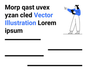 Female figure holding a tablet, gesturing toward structured text and lines. Ideal for education, presentations, teamwork, modern design, communication, technology, and a simple landing page