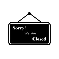 Black and white vector illustration of a hanging sign displaying 'Sorry! We Are Closed' message.