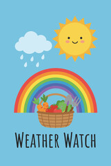 Weather Watch Cute Cartoon Sun Cloud and Rainbow Over a Basket of Harvested Vegetables and Garden Tools for Environment.