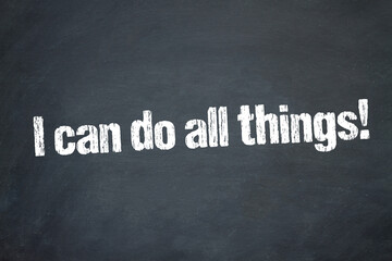 Obraz premium I can do all things!