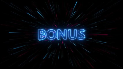 Neon blue text BONUS glowing against a dark background with abstract light streaks bonus