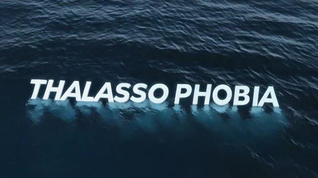 Text "Thalassophobia" with an ocean in the background.
