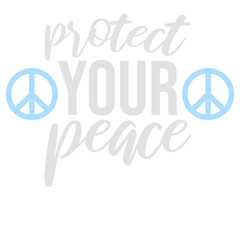 Protect Your Peace Mental Health Wellness Mindfulness Self Care Boundary