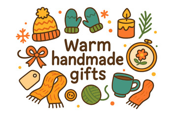 Fototapeta premium Warm Handmade Gifts. Warm handmade gifts. Hand-drawn doodle illustration of warm handmade gifts. Knitted hat,