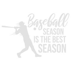 Baseball Season Is The Best Season Fan Sport Game