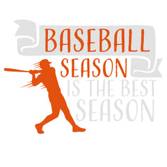 Baseball Season Is The Best Season Fan Sport Game