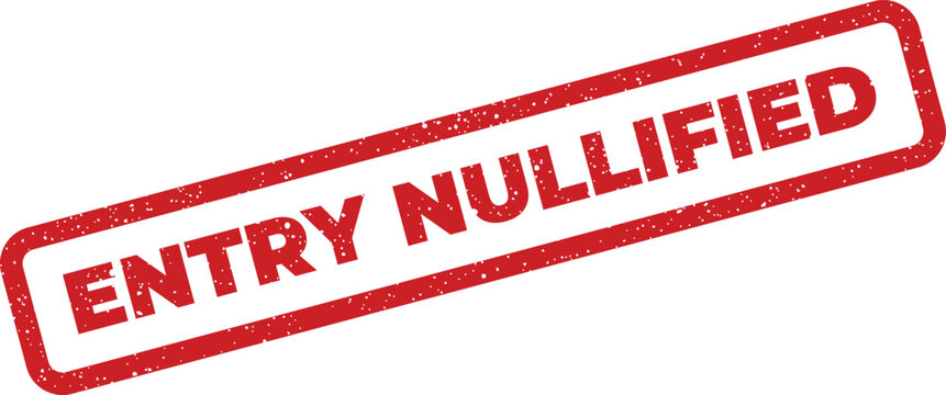 Grunge style rubber stamp with diagonal text announcing an entry has been nullified or invalidated