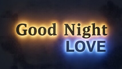 Glowing neon sign with 'Good Night' and 'LOVE' text on dark background