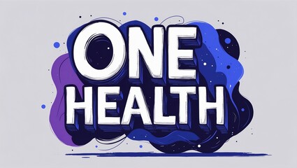 Illustrative graphic showcasing the phrase 'One Health' with vibrant colors and abstract shapes, emphasizing interconnectedness of health