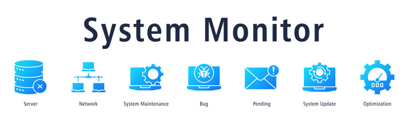 System Monitor banner with icons of Server, Network, System Maintenance, Bug, Pending, System Update and Optimization.