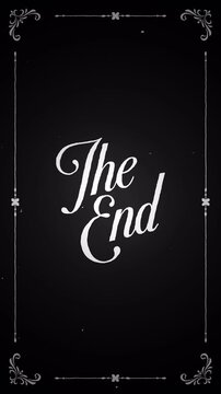  The end text silent film classic movie, vintage retro cinema title card with ornate border old screen style. 4k
