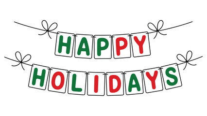 Festive Happy Holidays banner illustration with colorful red and green letters hanging on strings with bows, perfect for seasonal greetings and holiday décor © muhammad