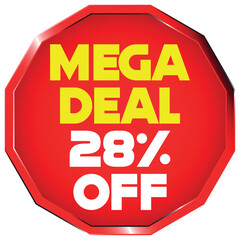 Mega Deal 28 Percent Off Red Octagon Sign sale discount