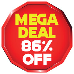 Mega Deal 86 Percent Off Red Octagon Sign sale discount