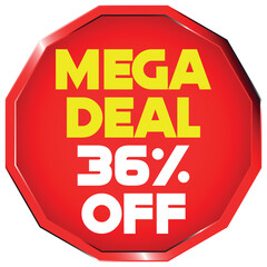 Red Octagon Mega Deal 36 Percent Off Sign sale discount