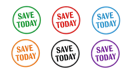 Six colorful distressed circular rubber stamps featuring the "save today" on a transparent background