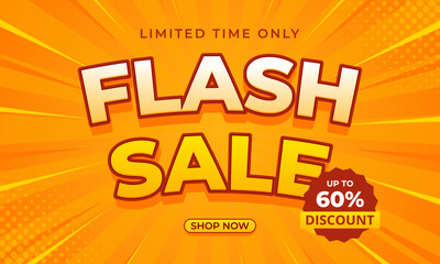 Flash Sale banner template with orange comic sunburst background, up to 60% off, text effect vector design for sales promotion, e-commerce, marketing ads, events, web, pages and more