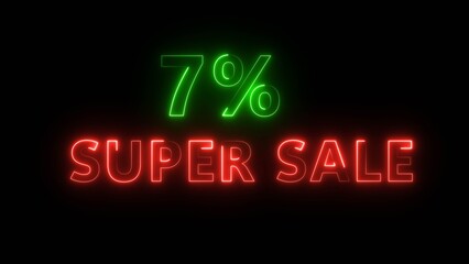 Obraz premium Neon 7% super sale illustration number. Neon business promotion discount offer. Sale special offer, Neon text.