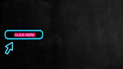 Vibrant neon sign featuring a Click Here button with a cursor pointer, set against a dark, textured background. Ideal for web design, online marketing, and promotional materials