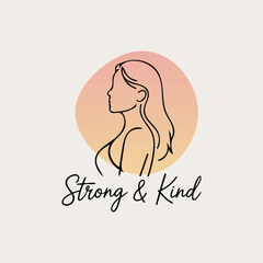 Strong and Kind Quote with Minimalist Female Profile Line Art
