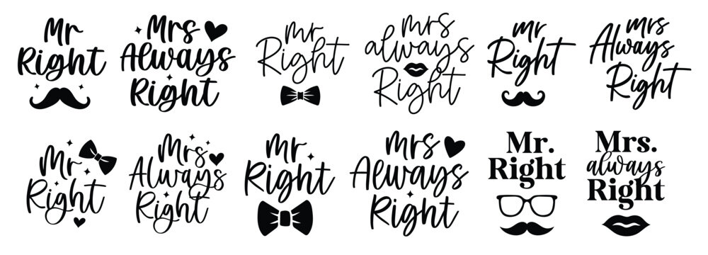 hand lettering mr right and mrs always right wedding bride