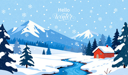 Hello, Winter Snowy mountain scenery, cozy cottage, perfect for use as a holiday greeting card or seasonal website banner poster. © yanli