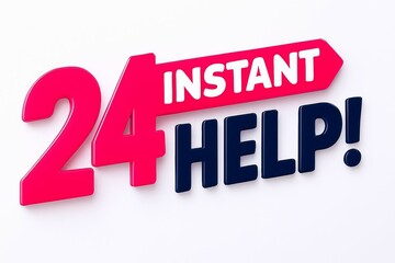 Bright red and blue text on a white background announces 24 hour instant help and support services available anytime