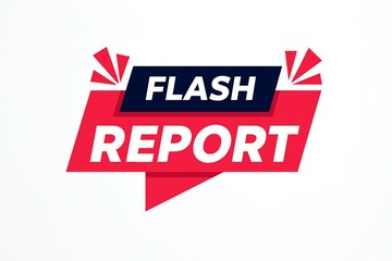 Bold red and white flash report banner with dark blue accent and bursting red elements announcing urgent news