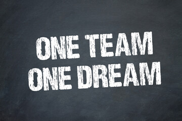 Naklejka premium one team, one dream 