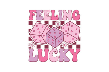  Retro Valentine's Day 'Feeling Lucky' Groovy Dice Sublimation Design
