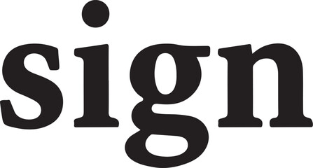 The word sign in bold black font on a white background