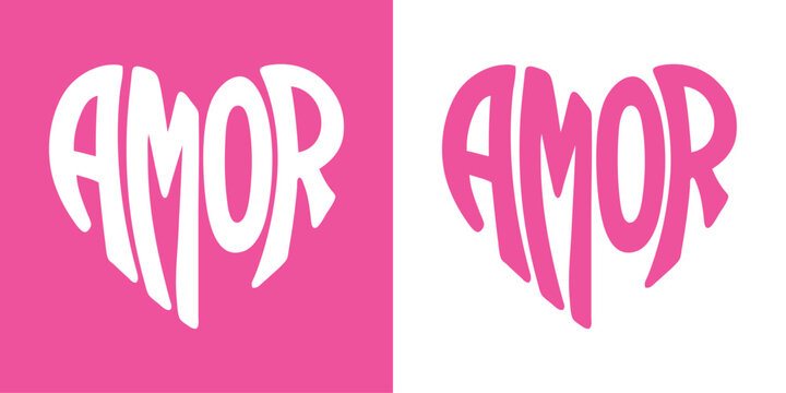 Logo del d&iacute;a de San Valent&iacute;n. Palabra en espa&ntilde;ol Amor con forma de coraz&oacute;n para su uso en felicitaciones y tarjetas