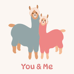Romantic card with a couple of llamas, alpacas, love, You & Me