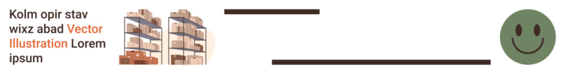 Storage organization, logistics, positivity, warehouse management, inventory, ecommerce. Visual shows shelves with boxes and a green happy. Storage organization and logistics concept