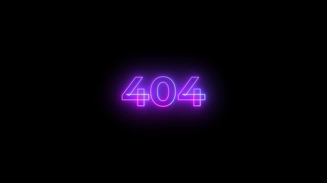 glowing 404 error message neon typography animation for digital interfaces.