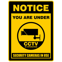 Notice, You are under CCTV, sign and sticker vector